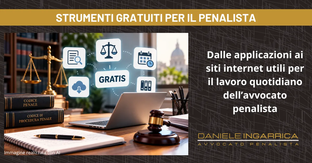 Strumenti gratuiti per il penalista. Applicazione consigliolegale-anpr-giustizia