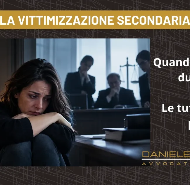 vittimizzazione secondaria, vittima due volte, tutela in sede penale, 2026